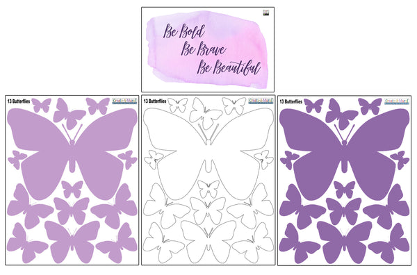 Be Bold, Be Brave, Be Beautiful Butterfly Wall Decals - Kids Room Mural Wall Decals